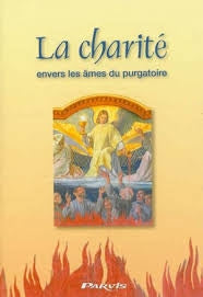 Livre La charité envers les âmes du purgatoire (Livre d'occasion) - ISBN 2880221692