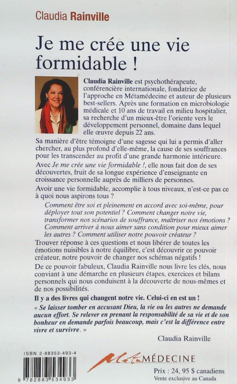 Livre Je me cr.e une vie formidable ! - Claudia Rainville (Livre d'occasion) - ISBN 2883534934
