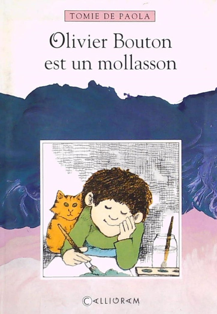 Livre Olivier Bouton est un mollasson - Tomie de Paola (Livre d'occasion) - ISBN 2884450734