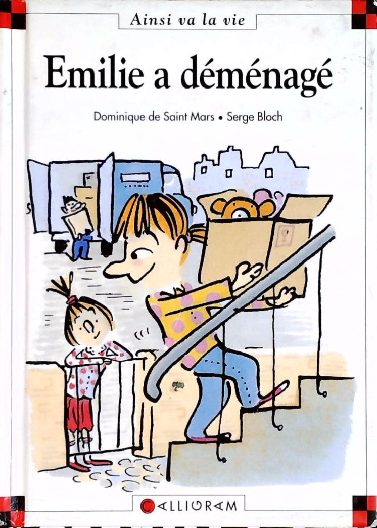 Ainsi va la vie # 32 : Émilie a dmnagé - Dominique de Saint Mars