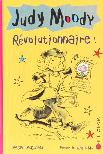 Livre Révolutionnaire! - Megan McDonald (Livre neuf) - ISBN 2884803300