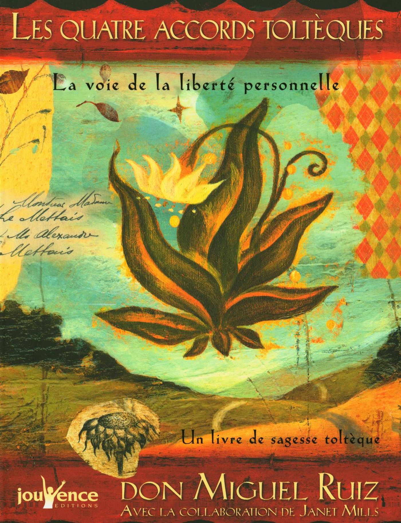Les quatre accords toltèques : La voie de la liberté personnelle - Soline Bourdeverre-Veyssiere