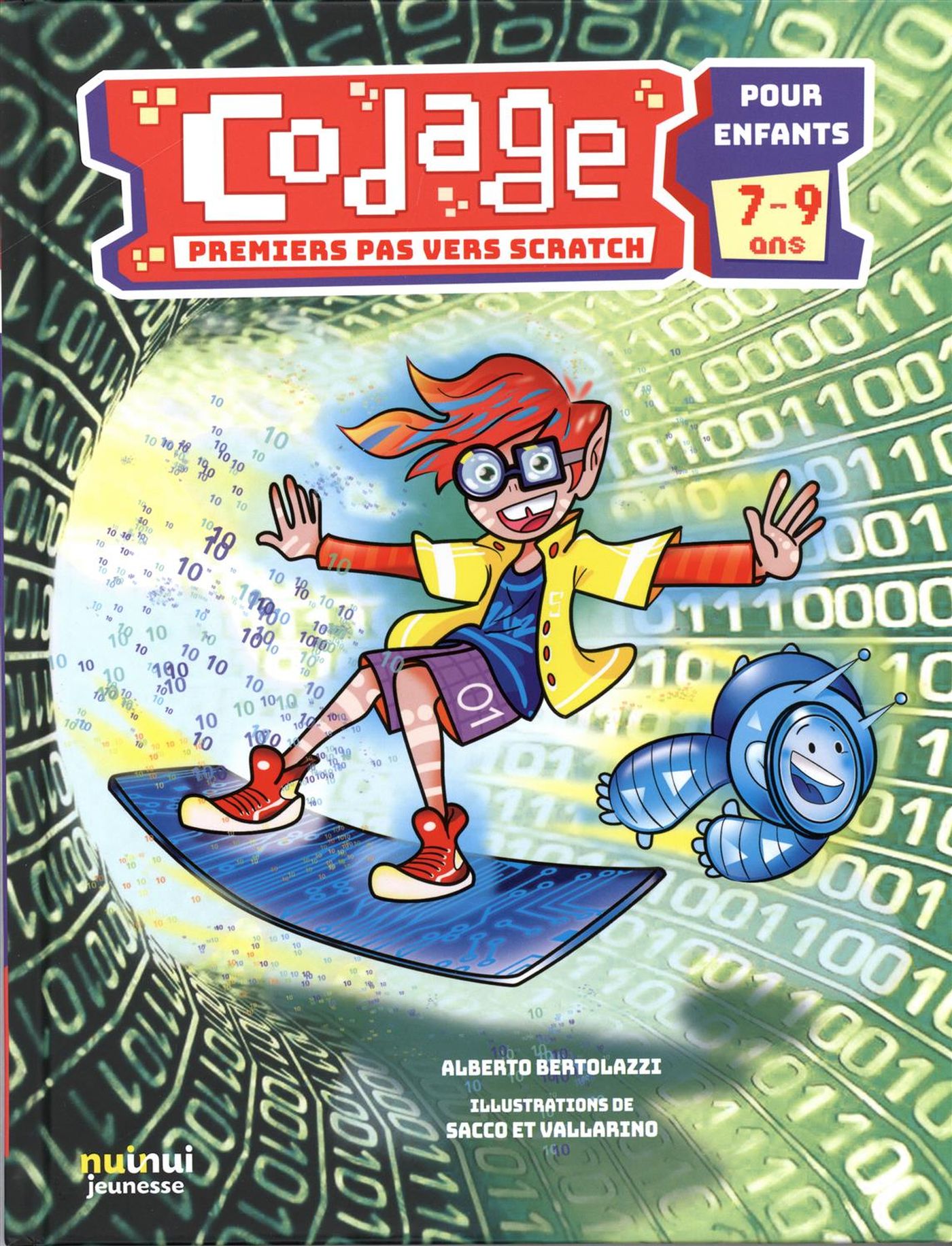 Livre Codage : Premiers pas vers Scratch (pour enfants 7-9 ans) - Alberto Bertolazzi (Livre d'occ...