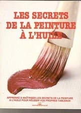 Livre Les secrets de la peinture à l'huile (David Lewis) (Livre d'occasion) - ISBN 2890001199