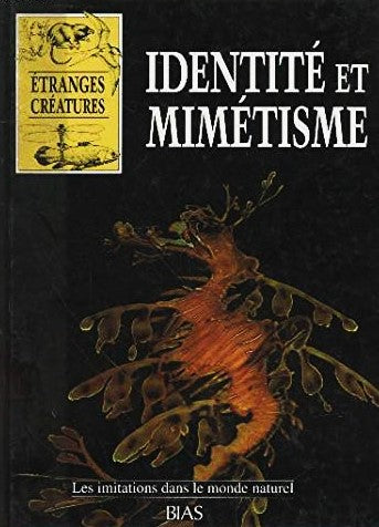 Livre Identité et mimétisme : Les imitations dans le monde naturel - Joyce Pope (Livre d'occasion...