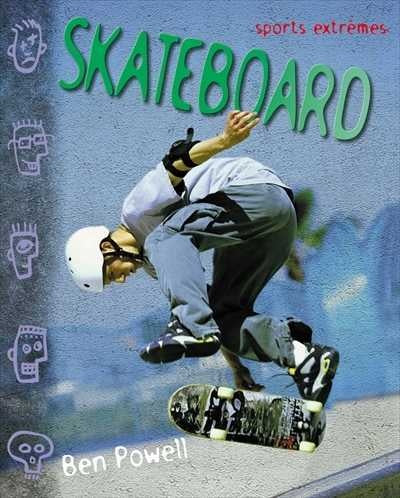 Livre Skateboard - Ben Powell (Livre d'occasion)