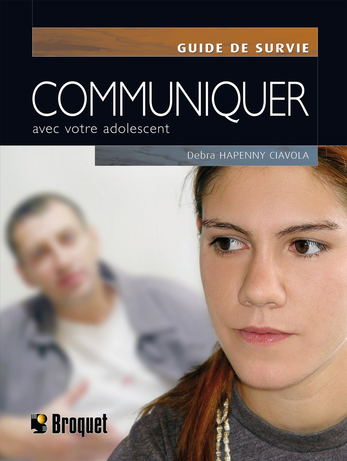 Livre Communiquer avec votre adolescent - Debra Hapenny Ciavola (Livre d'occasion) - ISBN 2890009688