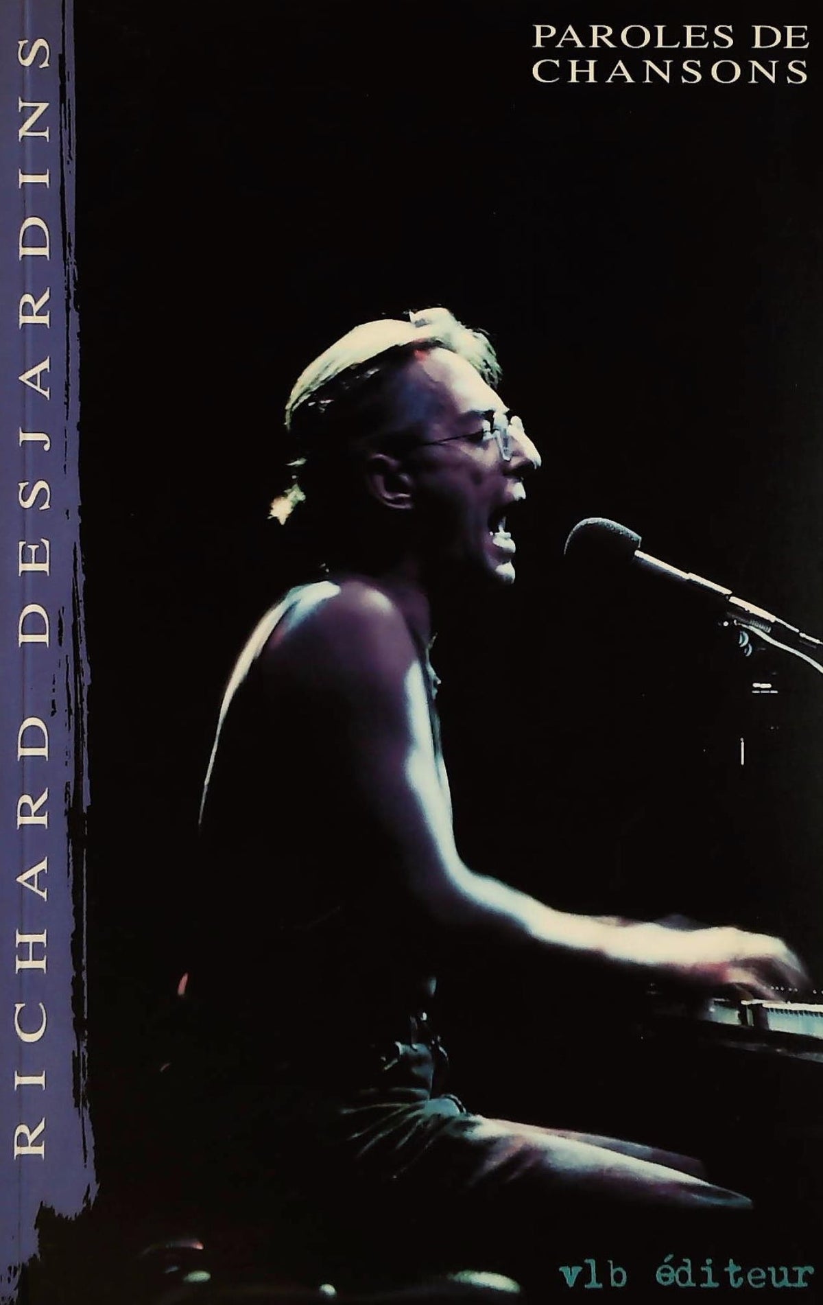 Livre Paroles de chansons (Richard Desjardins) (Livre d'occasion) - ISBN 2890054497