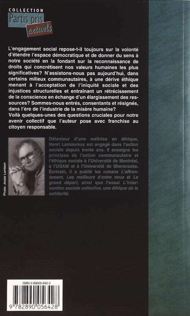 Livre Le citoyen responsable : L'éthique de l'engagement social - Henri Lamoureux (Livre d'occasi...