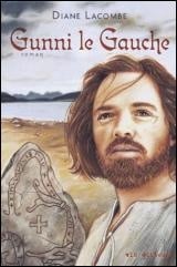 Livre Gunni le gauche - Diane Lacombe (Livre d'occasion) - ISBN 289005960X