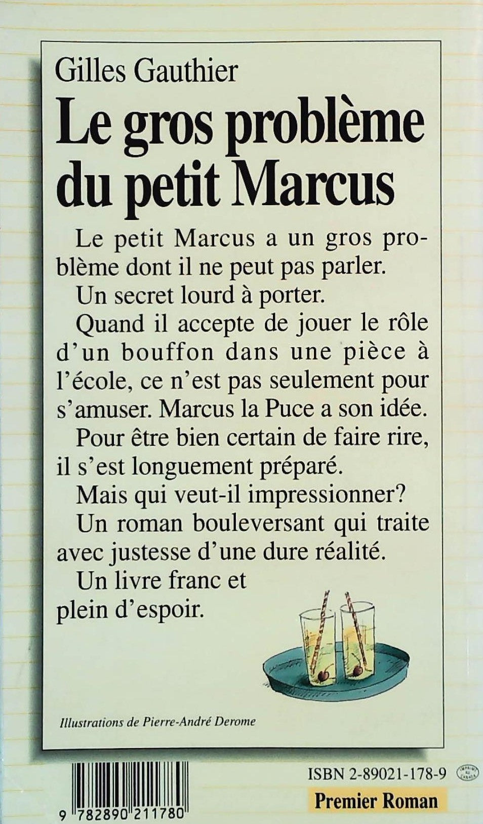 Premier roman # 25 : Le gros problème de Marcus (Gilles Gauthier)