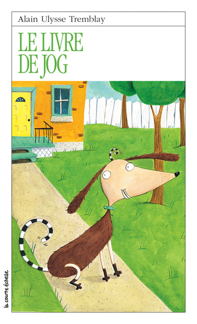 Livre Le livre de Jog - Alain Ulysse Tremblay (Livre d'occasion)