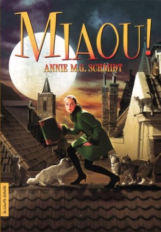 Livre Miaou! - Annie M.G. Schmidt (Livre d'occasion) - ISBN 2890217051