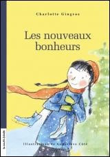 Livre Les nouveaux bonheurs - Charlottte Gingras (Livre d'occasion) - ISBN 2890218848