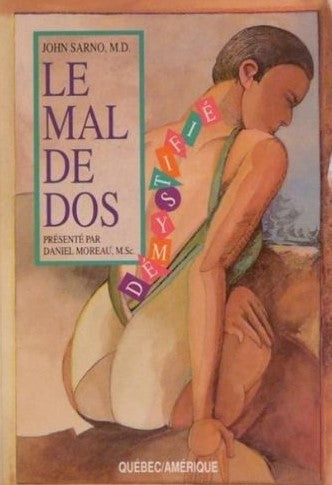 Le mal de dos démystifié - HJohn Sarno