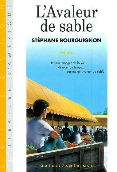 Livre L'avaleur de sable - Stéphane Bourguignon (Livre d'occasion) - ISBN 2890376524