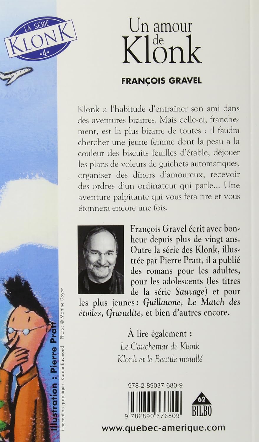 Livre Klonk #4 : Un amour de Klonk - François Gravel (Livre d'occasion) - ISBN 289037680X