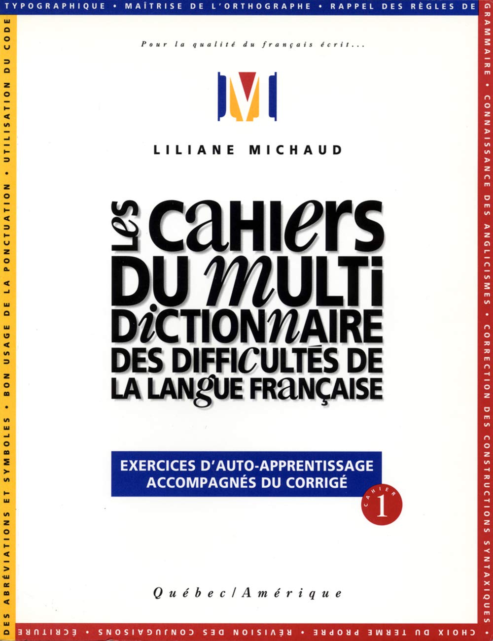 Livre Les cahiers du multi dictionnaire des difficultés de la langue française : Exercices d'auto...