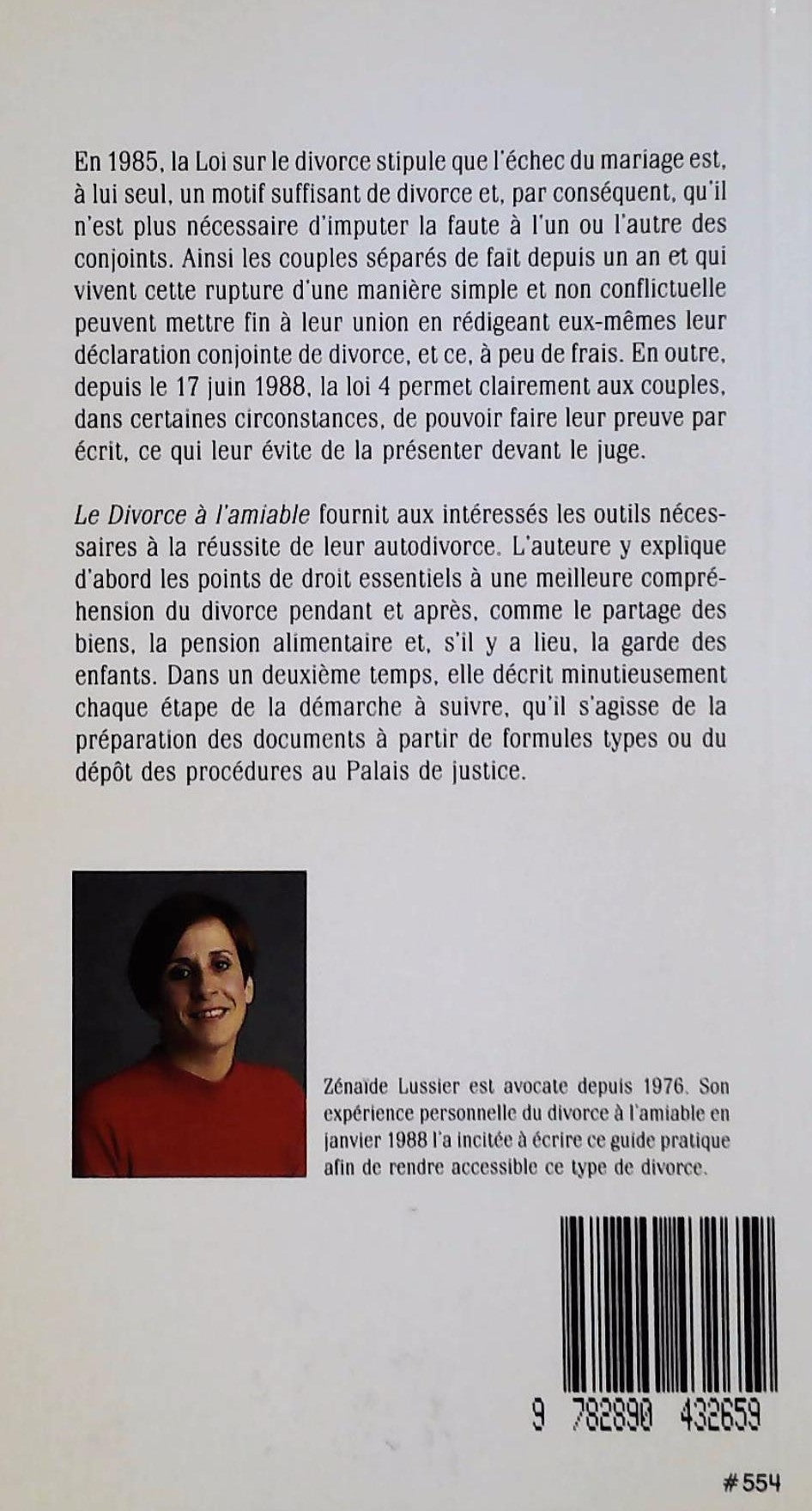 Livre Le divorce à l'amiable - Zénaïde Lussier (Livre d'occasion) - ISBN 2890432653