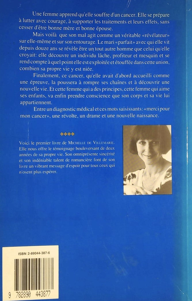 Livre Marci pour mon cancer - Michelle de Villemarie (Livre d'occasion) - ISBN 2890444163