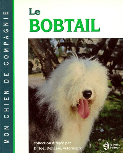 Livre Le bobtail - Joël Dehasse (Livre d'occasion) - ISBN 2890445526