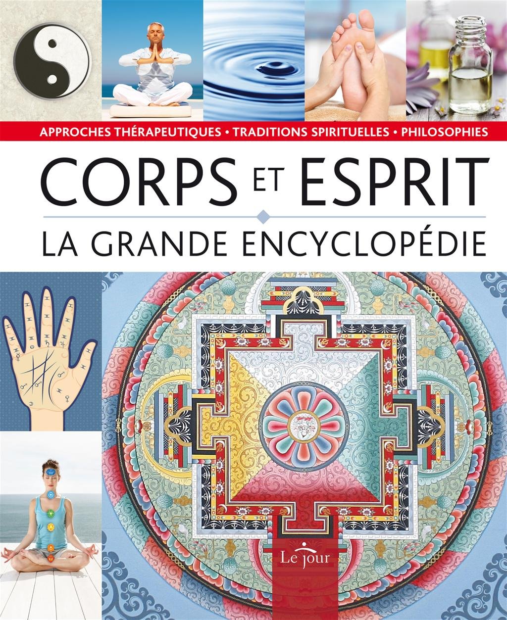 Livre Corps et esprit : La grande encyclopédie - Collectif (Livre d'occasion) - ISBN 2890448401