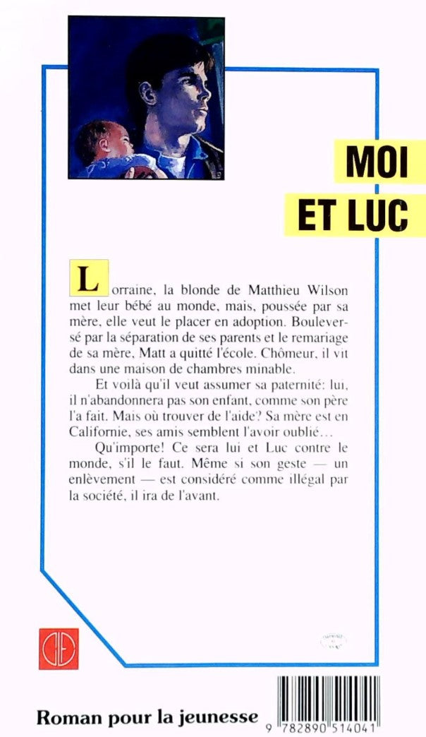 Deux solitudes : Moi et Luc (Audrey O'Hearn)