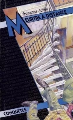 Livre Meutre à distance - Suzanne Julien (Livre d'occasion) - ISBN 2890515036