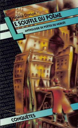 Livre Le souffle du poème : anthologie de poètes du Noroît - Hélène Dorion (Livre d'occasion) - I...