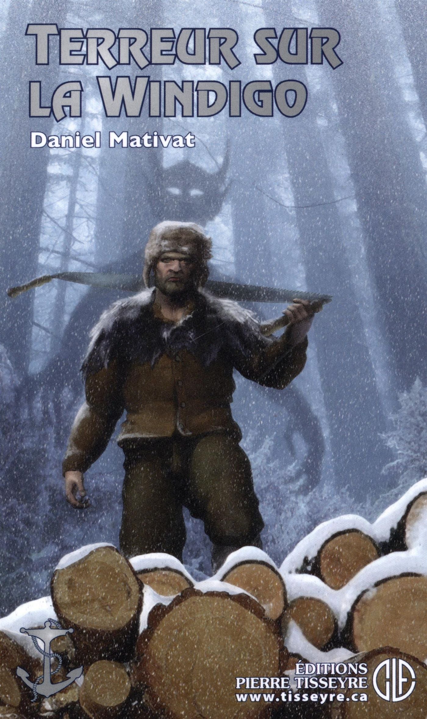 Conquêtes # 68 : Terreur sur la Windigo - Daniel Mativat