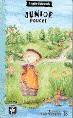 Livre Junior Poucet - Angèle Delaunois (Livre d'occasion) - ISBN 2890517012