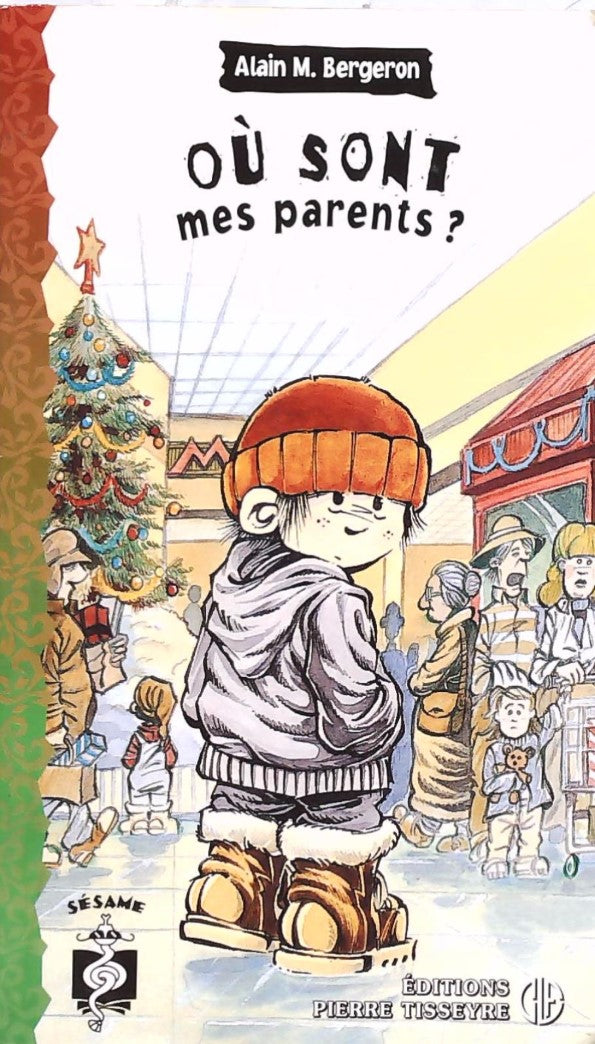 Livre Où sont mes parents? - Alain M. Bergeron (Livre d'occasion) - ISBN 2890517519