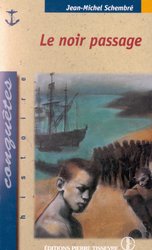 Livre Le noir passage - Jean-Michel Schembre (Livre d'occasion) - ISBN 2890517772