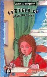 Livre Lettres de décembre - Alain M. Bergeron (Livre d'occasion) - ISBN 2890518590