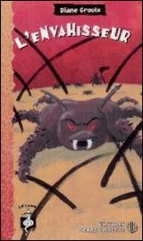 Livre L'envahisseur - Diane Groulx (Livre d'occasion) - ISBN 2890519511