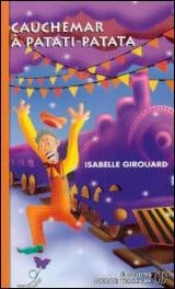 Livre Cauchemar à Patati Patata - Isabelle Girouard (Livre d'occasion) - ISBN 289051952X