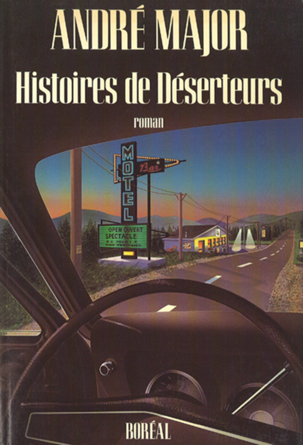 Livre Histoires de déserteurs - André Major (Livre d'occasion) - ISBN 2890523950
