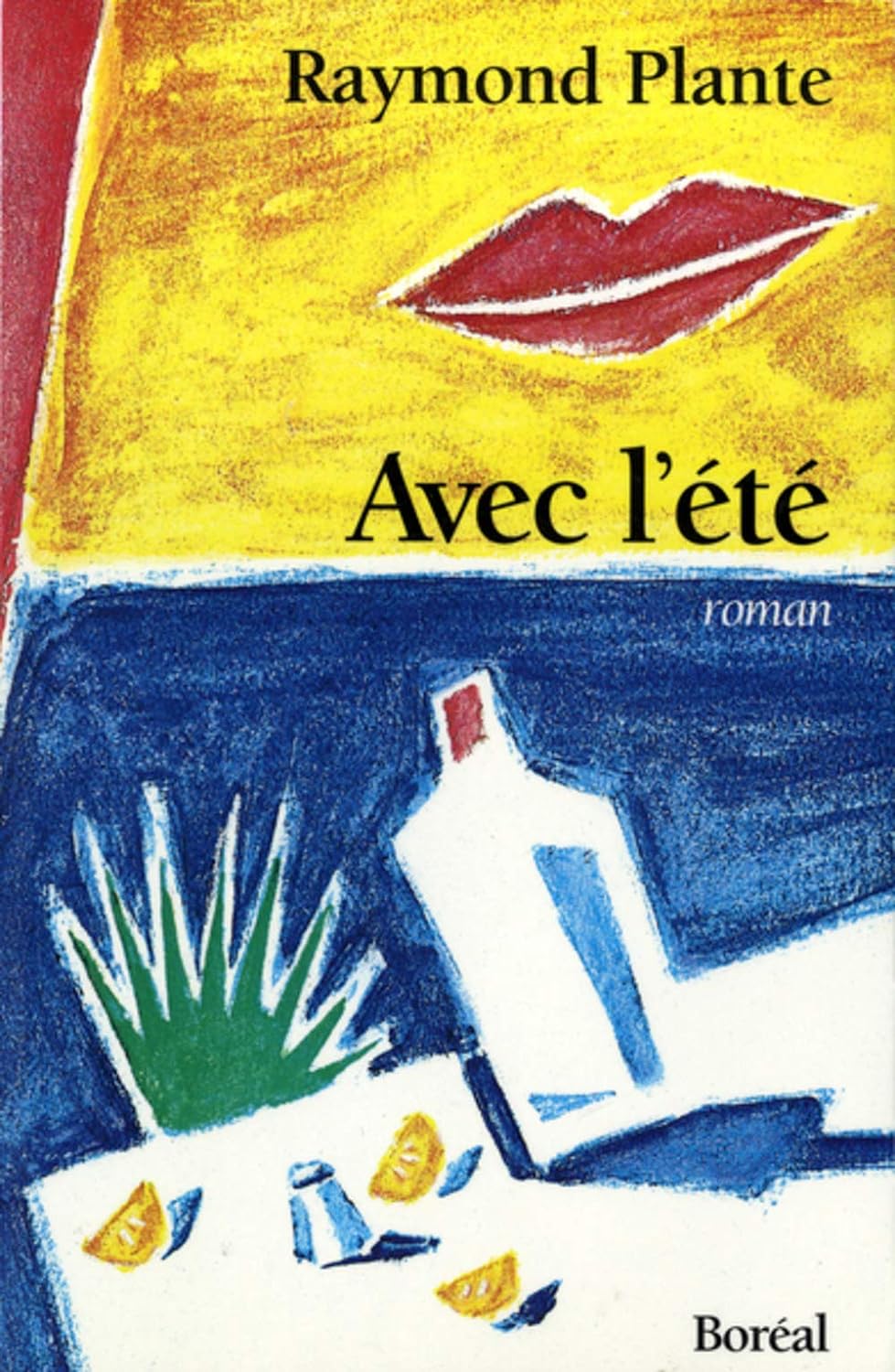 Livre Avec l'été - Raymond Plante (Livre d'occasion) - ISBN 2890524051