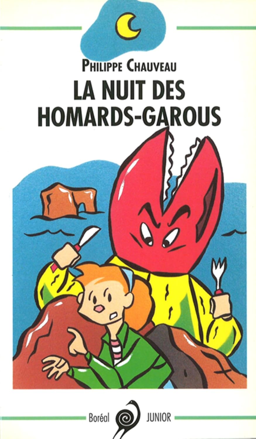 La nuit des homard-garous - Philippe Chauveau