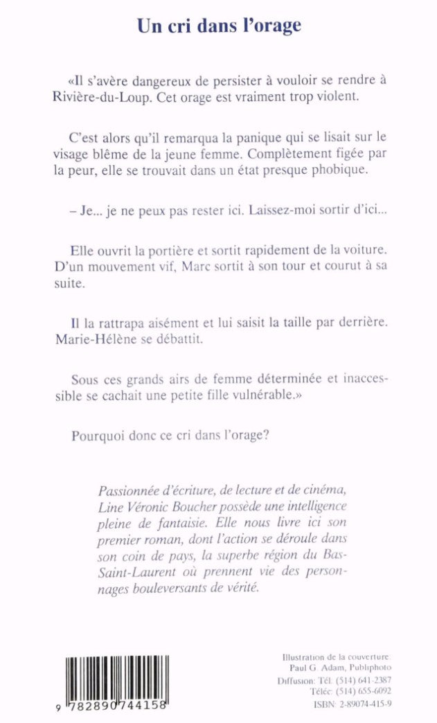 Livre Un cri dans l'orage - Line Véronic Boucher (Livre d'occasion) - ISBN 2890744159