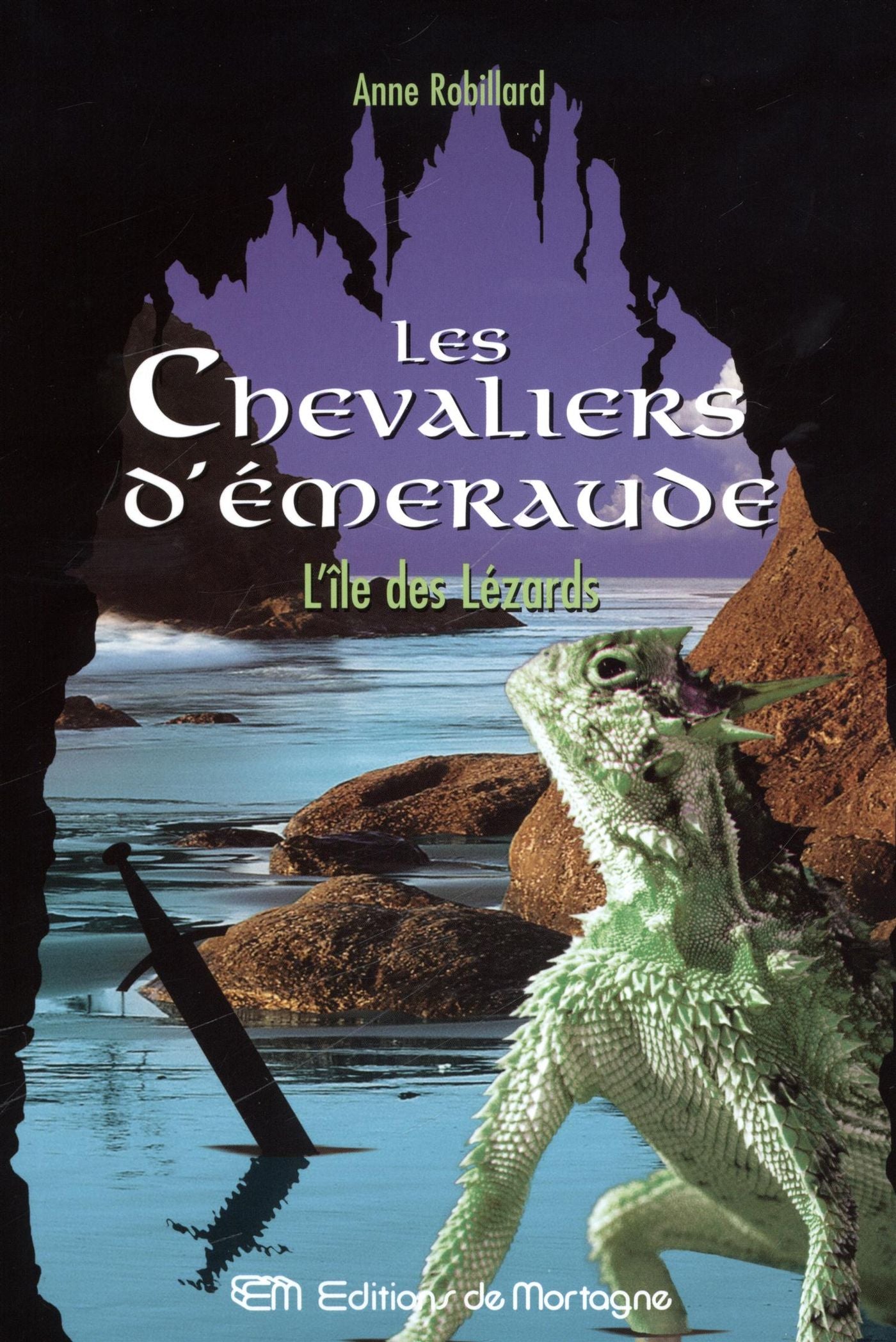 Livre Les Chevaliers d'Émeraude # 5 : L'île des lézards (Anne Robillard) (Livre d'occasion) -...