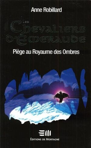 Livre Piège au royaume des ombres - Anne Robillard (Livre d'occasion) - ISBN 2890747727