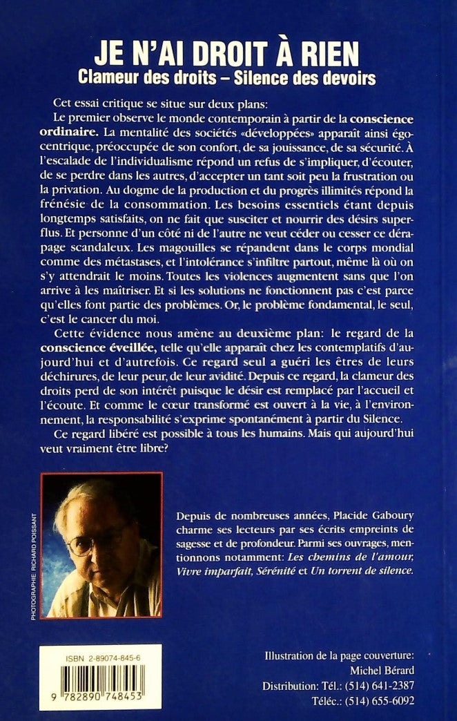 Livre Je n'ai droit à rien : Clameur des droits, silence des devoirs (Placide Gaboury) (Livre...
