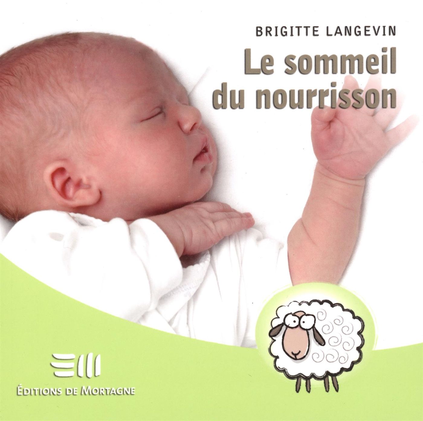 Livre Le sommeil du nourrisson - Brigitte Langevin (Livre d'occasion) - ISBN 2890749754