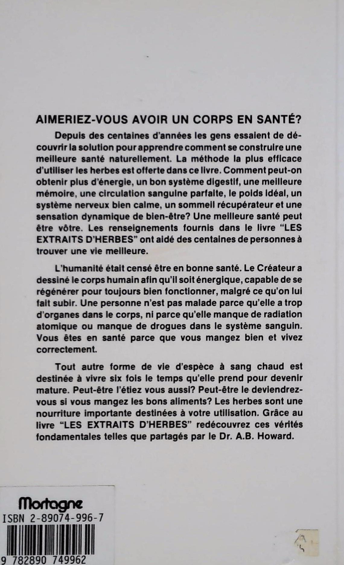 Livre Les extraits d'herbes : Un guide de base pour la santé - Dr A.B. Howard (Livre d'occasion) ...