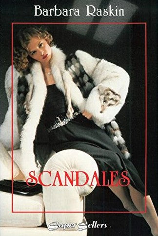 Livre Scandales - Barbara Raskin (Livre d'occasion) - ISBN 2890770702