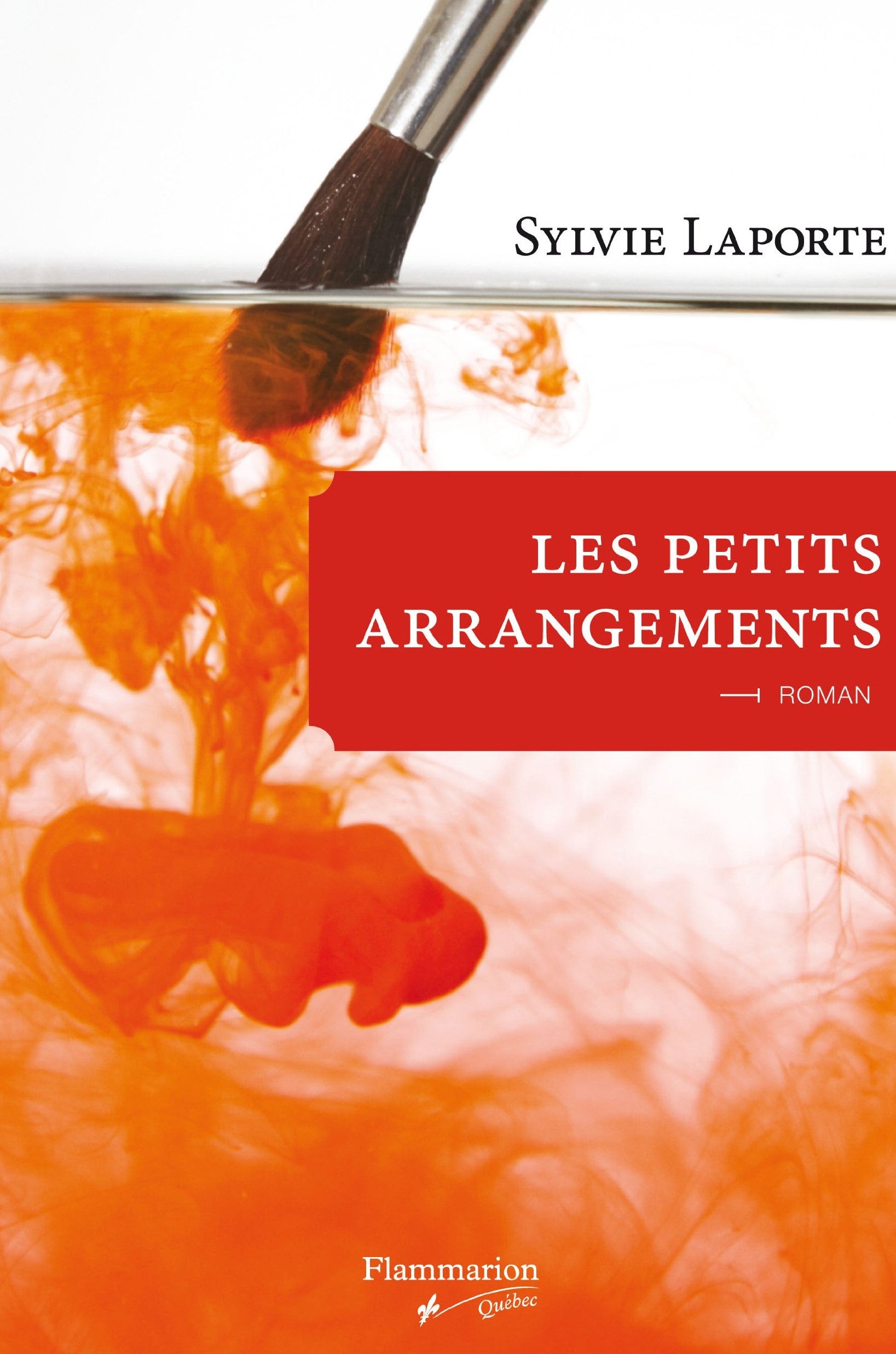 Livre Les petits arrangements - Sylvie Laporte (Livre neuf) - ISBN 2890773663
