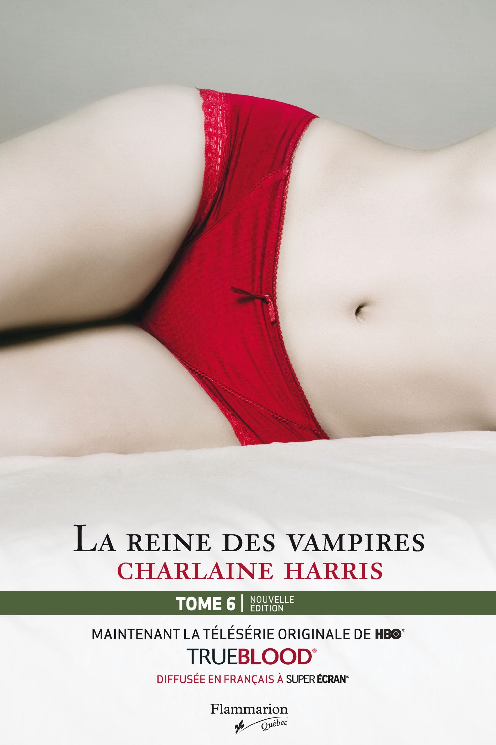 Livre La communauté du sud # 6 : La reine des vampires (Charlaine Harris) (Livre d'occasion) -...