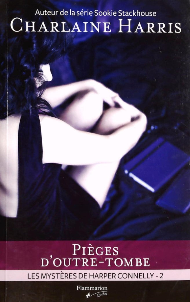 Livre Piège d'outre tombe - Charlaine Harris (Livre d'occasion) - ISBN 2890774139