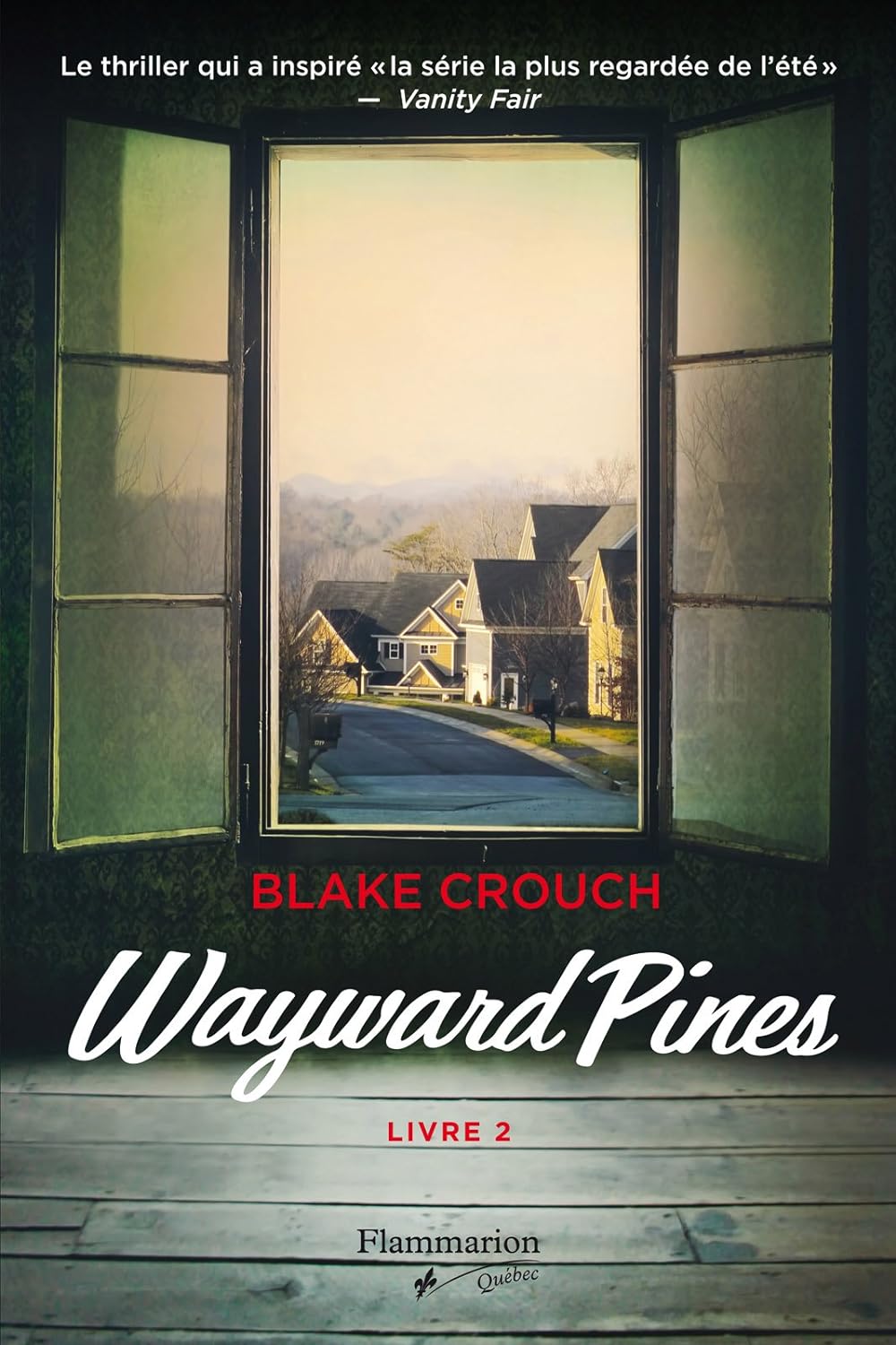 Livre Wayward Pines : livre 2 - Blake Crouch (Livre d'occasion) - ISBN 289077631X